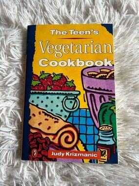 The Teen's Vegetarian Cookbook - Yellow, Blue, Purple, Green, Red